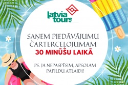 Atpūtas un ceļojumu piedāvājumi 16.05.2024 - 31.05.2024 Iedvesmojies savam sapņu ceļojumam! Latvia Tours